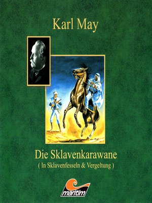 cover image of Karl May, Die Sklavenkarawane II--Vergeltung